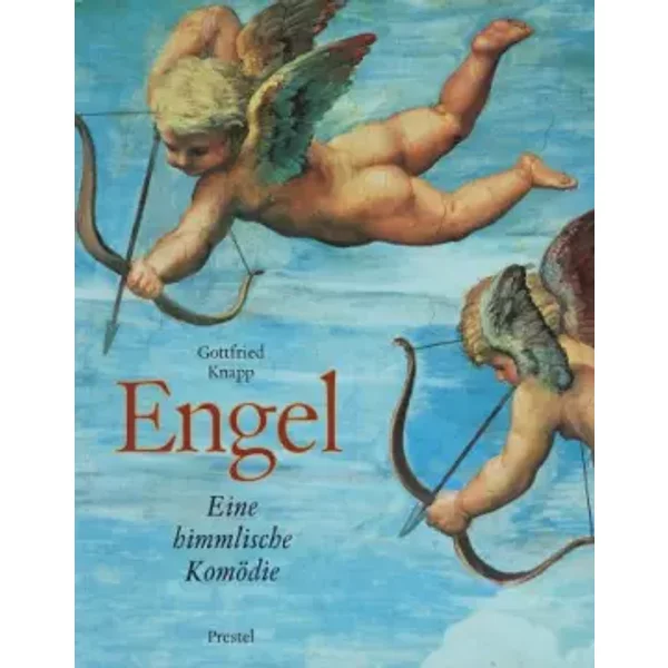 Engel - Eine Himmlische KomöDie - Gottfried Knapp-image