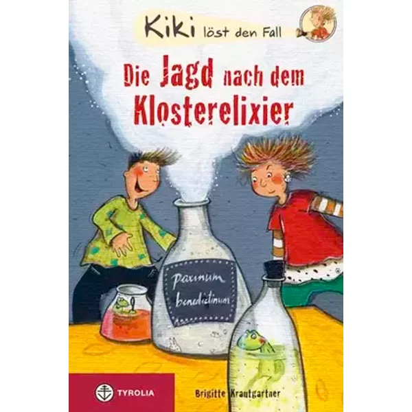 Kiki löst den Fall: Die Jagd nach dem Klosterelixier - Brigitte Krautgartner