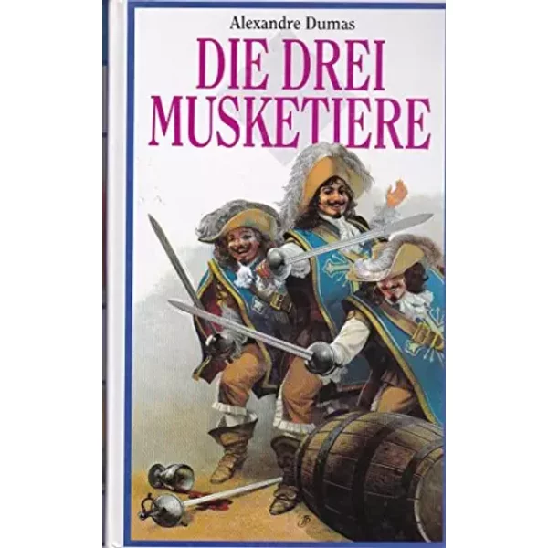 Die Drei Musketiere - Alexandre Dumas-image