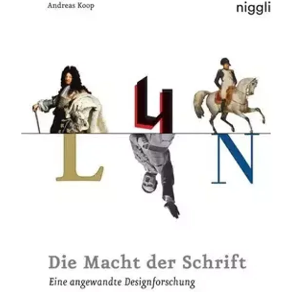 Die Macht der Schrift: Eine angewandte Designforschung - Andreas Koop