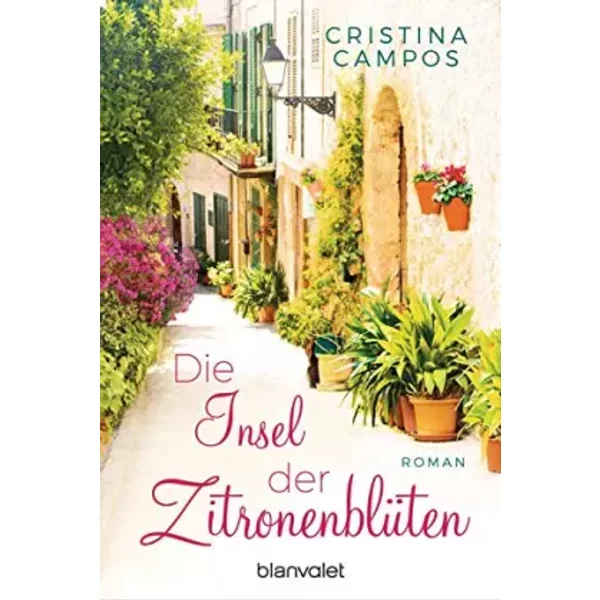 Die Insel Der ZitronenblüTen - Cristina Campos, Michaela MeßNer-image