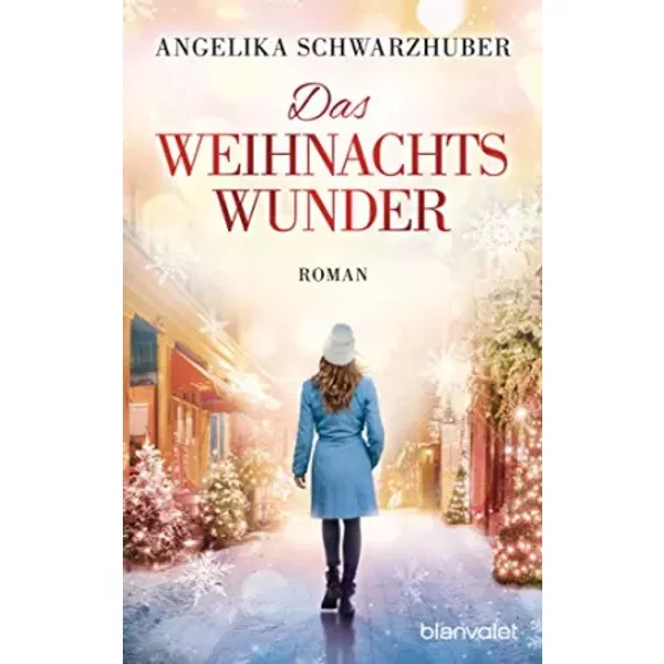 Das Weihnachtswunder: Roman - Angelika Schwarzhuber-image