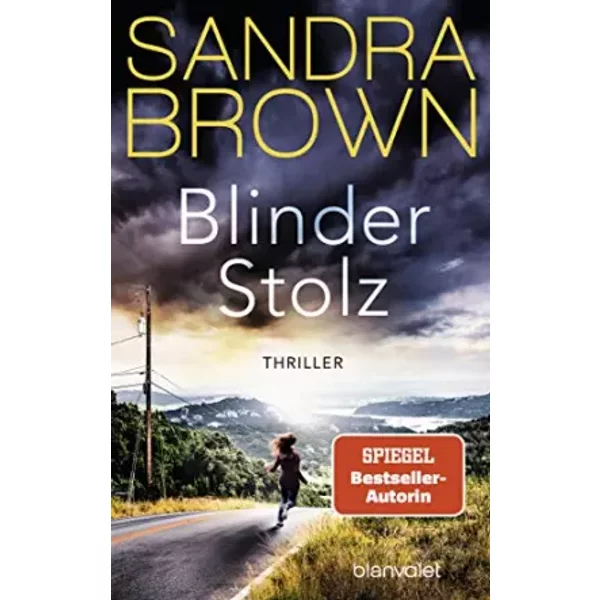 Blinder Stolz: Thriller - Sandra Brown-image