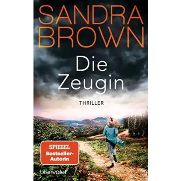 Die Zeugin: Thriller - Sandra Brown-image