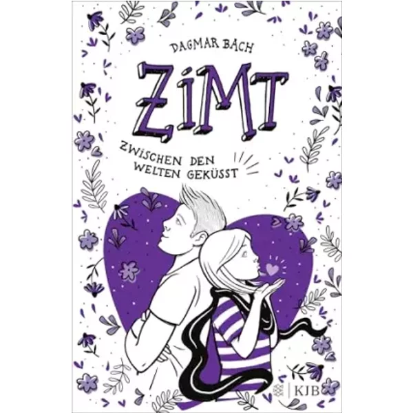 Zimt - Zwischen den Welten geküsst: Staffel 2, Band 2 | Jugendbuch ab 12 Jahren │Romantische Abenteuergeschichte für Mädchen und Jungen - Dagmar Bach