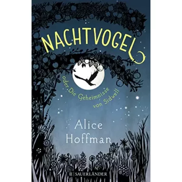 Nachtvogel Oder Die Geheimnisse Von Sidwell - Alice Hoffman-image