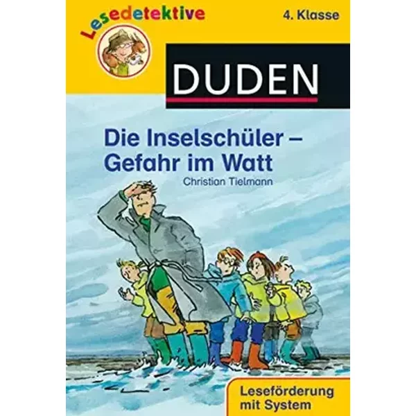 Die Inselschüler - Gefahr im Watt (4. Klasse) - Christian Tielmann