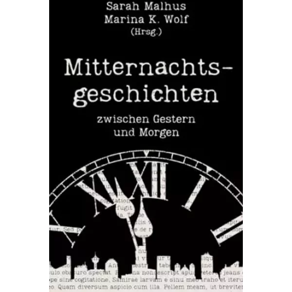 Mitternachtsgeschichten: Zwischen Gestern Und Morgen-image