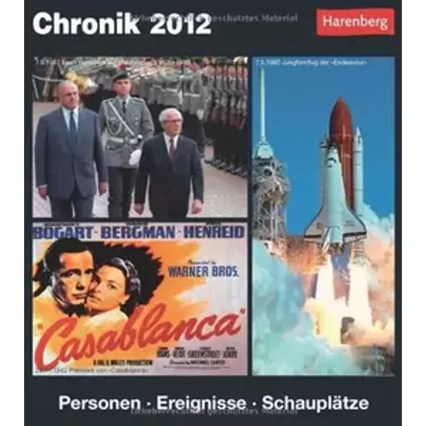 Chronik Kulturkalender 2012: Personen, Ereignisse, Schauplätze - Bernhard Pollmann