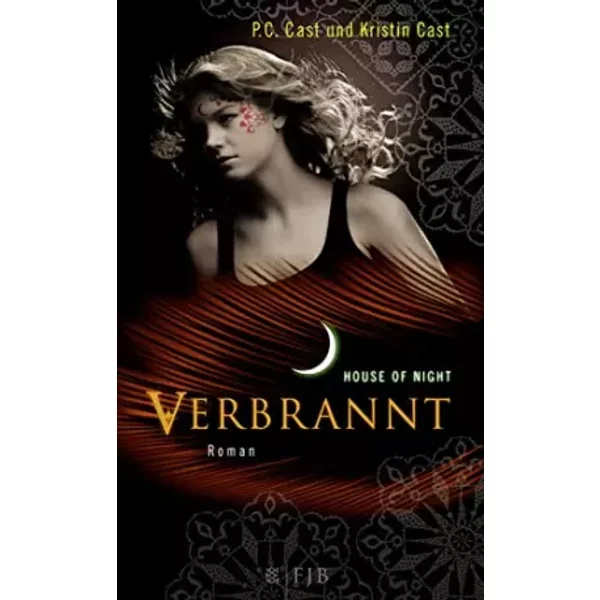House Of Night 07. Verbrannt - P.C. Cast, Kristin Cast-image