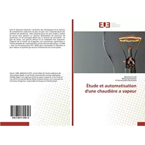 Étude et automatisation d'une chaudière a vapeur - Collectif