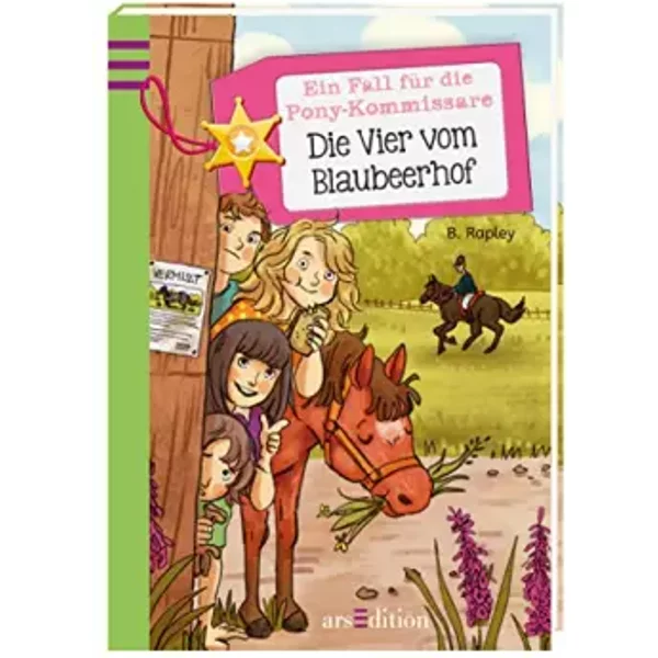Ein Fall FüR Die Pony-Kommissare - Die Vier Vom Blaubeerhof - Belinda Rapley-image