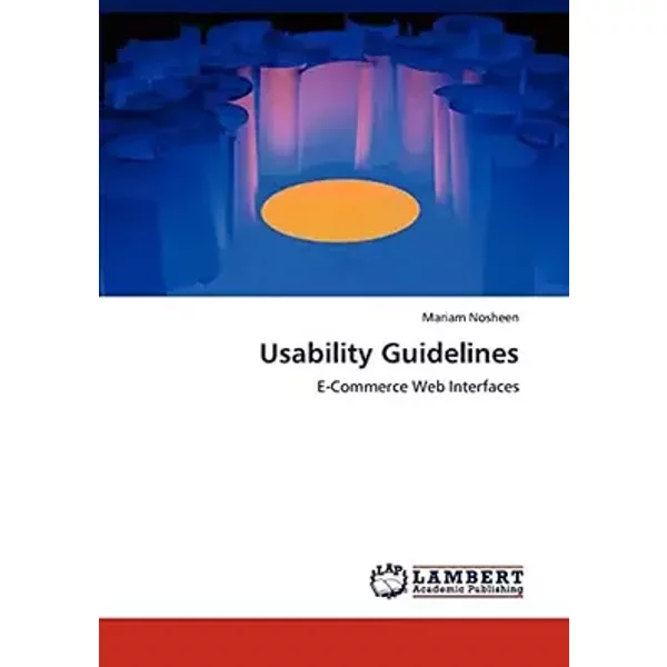 Usability Guidelines: E-Commerce Web Interfaces - Mariam Nosheen