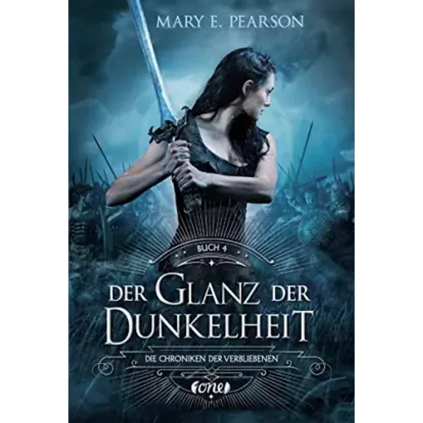 Der Glanz Der Dunkelheit: Die Chroniken Der Verbliebenen. Band 4 - Mary E. Pearson, Barbara Imgrund-image