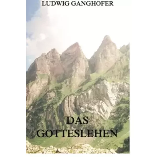 Das Gotteslehen (German Edition) - Ludwig Ganghofer-image