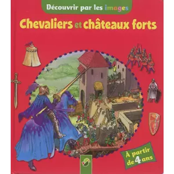 Chevaliers et châteaux forts - Lisa Maurer