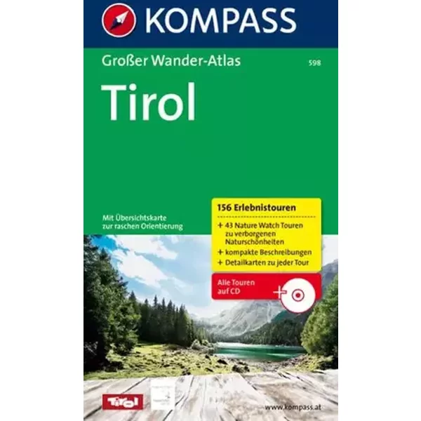 Tirol: Großer Wanderatlas mit 156 Erlebnistouren (KOMPASS Großes Wanderbuch, Band 598) - unknown author