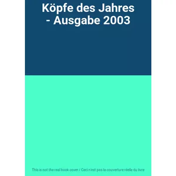 Köpfe des Jahres - Ausgabe 2003