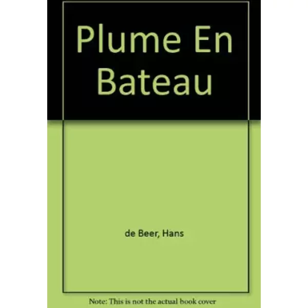 Plume En Bateau - Hans De Beer-image