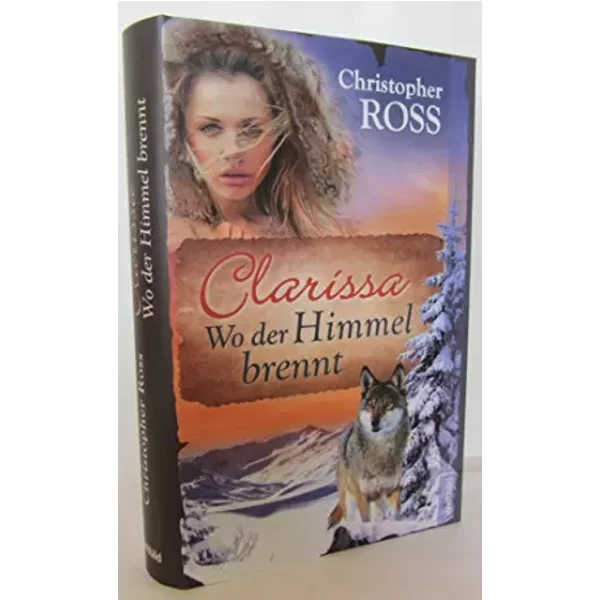 Clarissa,Wo Der Himmel Brennt - Unbekannt - Unbekannt-image