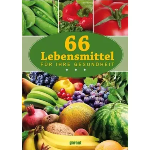 66 Lebensmittel FüR Ihre Gesundheit - Unknown Author-image