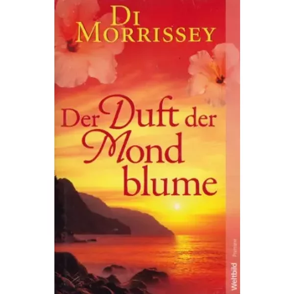 Der Duft Der Mondblume Roman - Di Morrissey-image