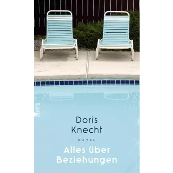 Alles üBer Beziehungen - Doris Knecht-image