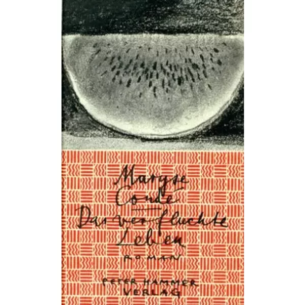 Das Verfluchte Leben: Roman - Maryse Condé-image