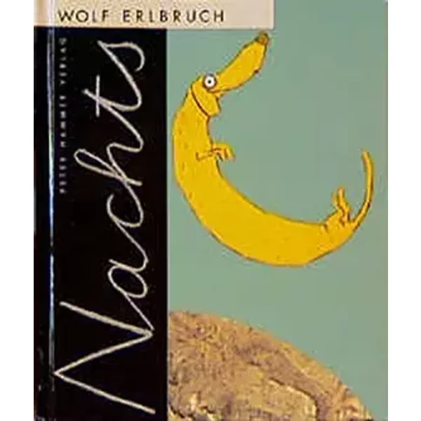 Nachts. - Wolf Erlbruch
