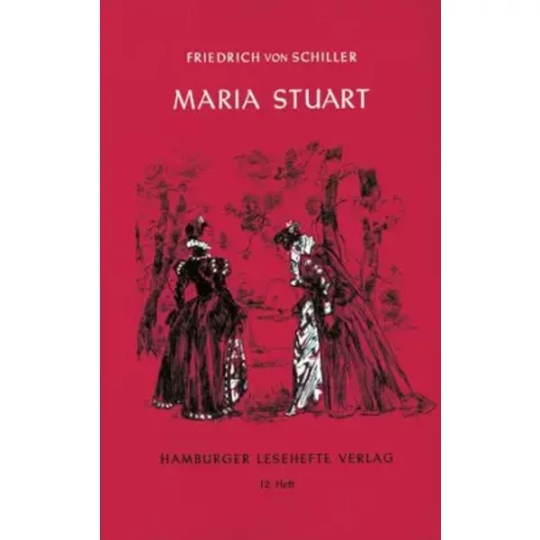 Maria Stuart: Ein Trauerspiel - Friedrich Von Schiller-image