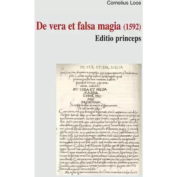 De vera et falsa magia (1592): Editio princeps (Trierer Hexenprozesse: Quellen und Darstellungen) - unknown author