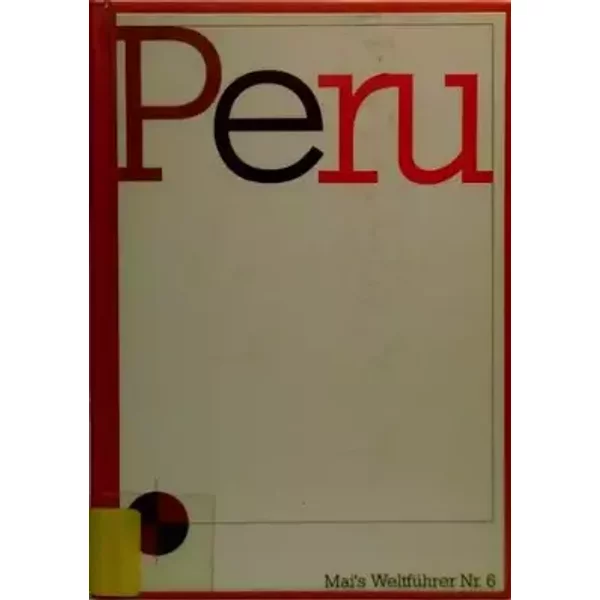 Peru. Reiseführer mit Landeskunde