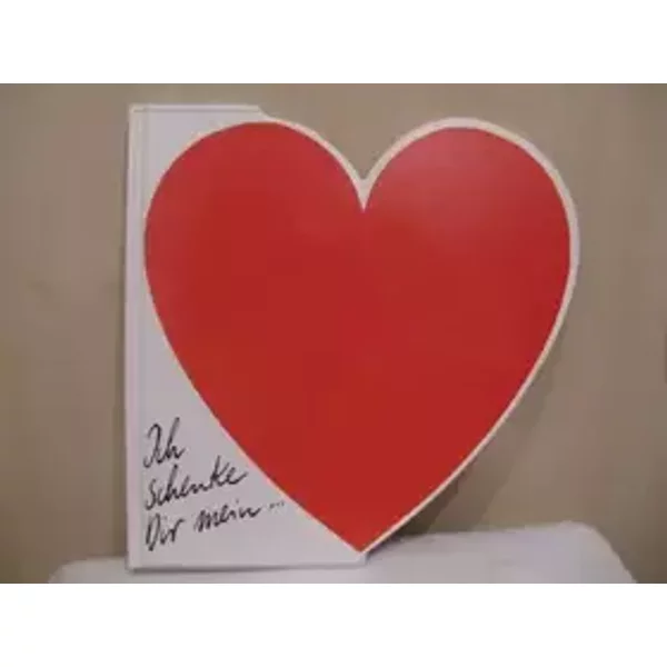 Ich schenke Dir mein Herz