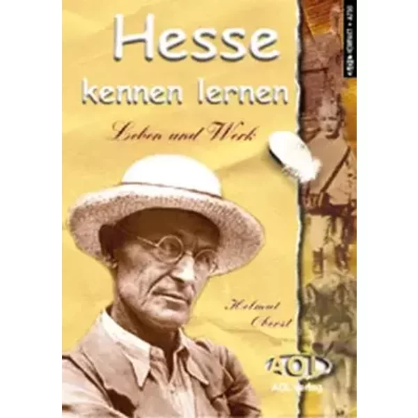 Hesse kennen lernen. - Helmut Oberst