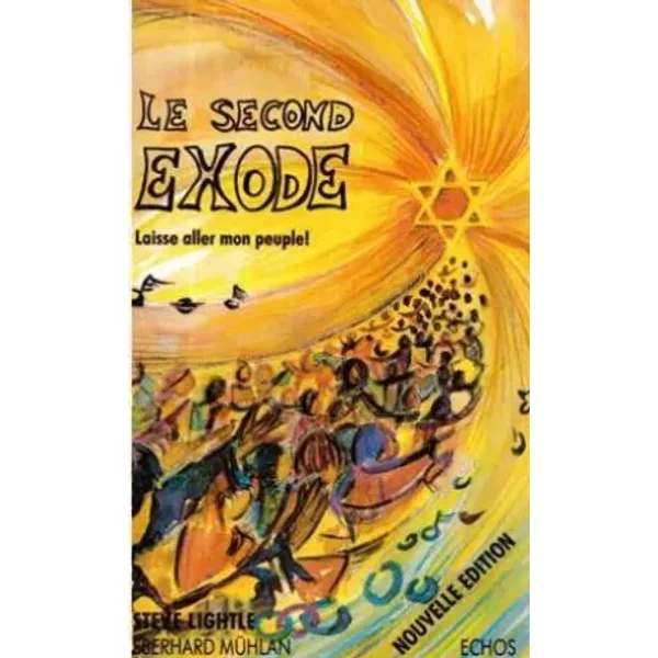 Le Second Exode , Laisse Aller Mon Peuple - Steve Lightle-image