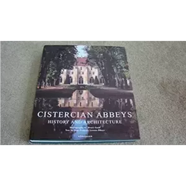 Cistercian Abbeys - Jean-Francois Leroux