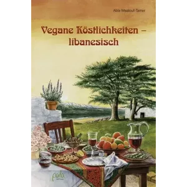 Vegetarisch kochen - libanesisch - Abla Maalouf-Tamer