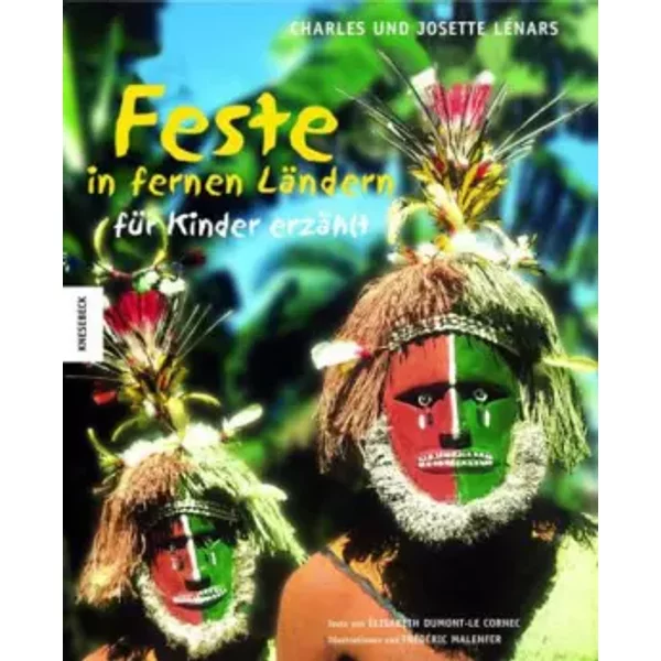 Feste In Fernen LäNdern - FüR Kinder ErzäHlt - Elisabeth Dumont-Le Cornec-image
