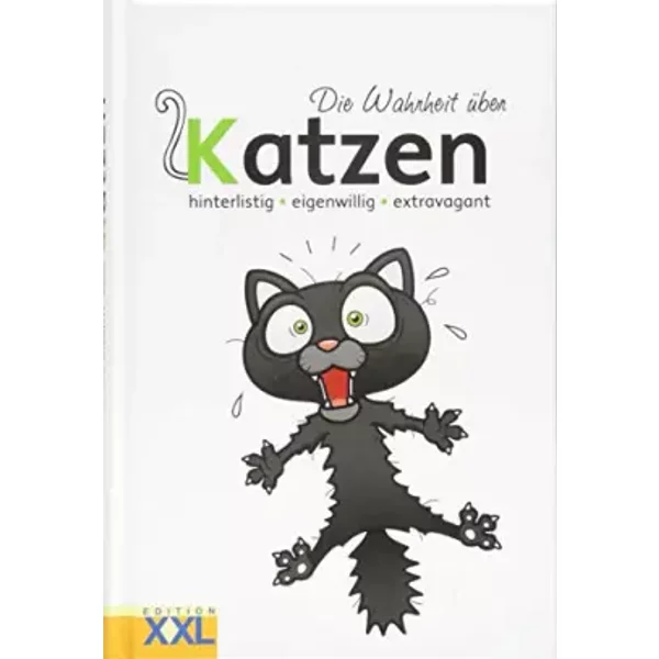 Die Wahrheit üBer Katzen: Hinterlistig - Eigenwillig - Treffsicher-image