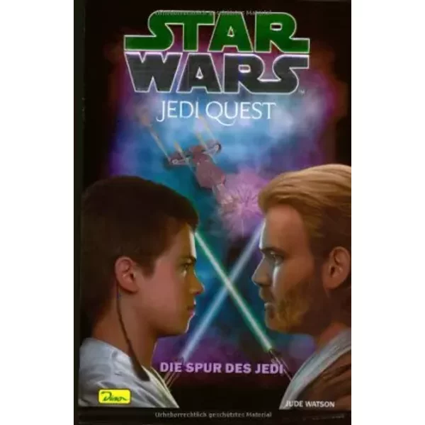 Star Wars. Jedi Quest 03. Die Spur Des Jedi. - Jude Watson-image