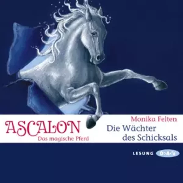 Ascalon. Das Magische Pferd - Die WäChter Des Schicksals: Lesung FüR Kinder-image
