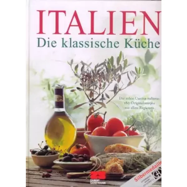 Italien - Die Klassische KüChe (Kochen - Die Neue Grosse Schule) - Unknown Author-image
