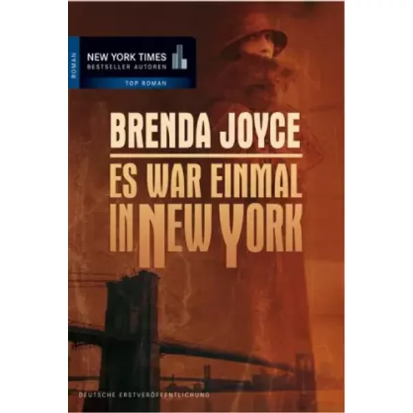 Es War Einmal In New York: Roman. Deutsche Erstausgabe (New York Times Bestseller Autoren: Thriller/Krimi) - Brenda Joyce-image
