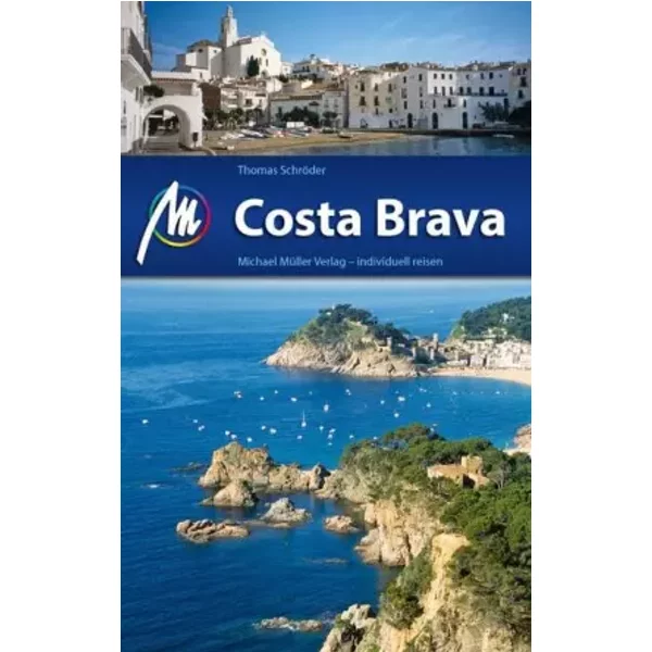 Costa Brava: ReisefüHrer Mit Vielen Praktischen Tipps. - Thomas SchröDer-image