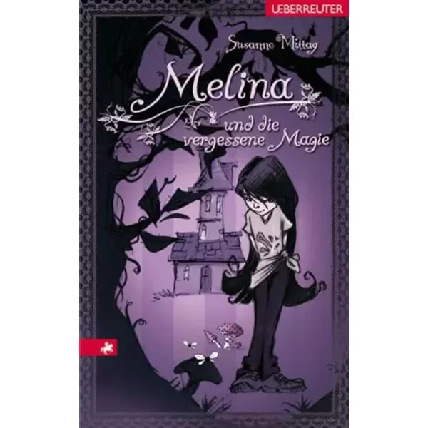 Melina Und Die Vergessene Magie - Susanne Mittag-image