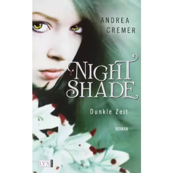 Nightshade 02. Dunkle Zeit - Andrea Cremer-image