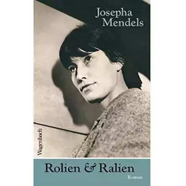 Rolien & Ralien: Roman (Quartbuch) - Josepha Mendels