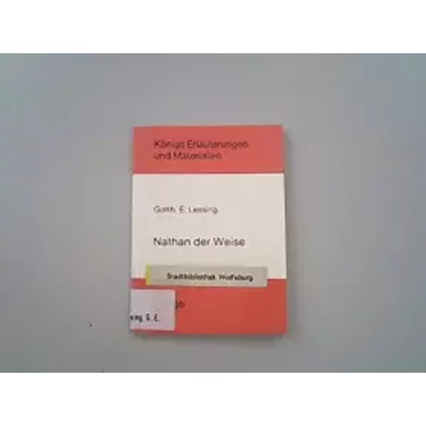 KöNigs ErläUterungen Und Materialien, Bd.10, Nathan Der Weise - Ephraim Lessing Gotthold Klaus Bahners Und Gerd Eversberg-image