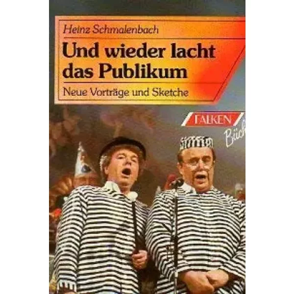 Und Wieder Lacht Das Publikum. Neue VorträGe Und Sketche - Heinz Schmalenbach-image