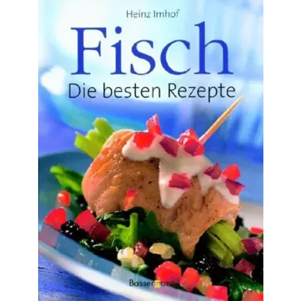 Fisch: Die Besten Rezepte - Heinz Imhof-image